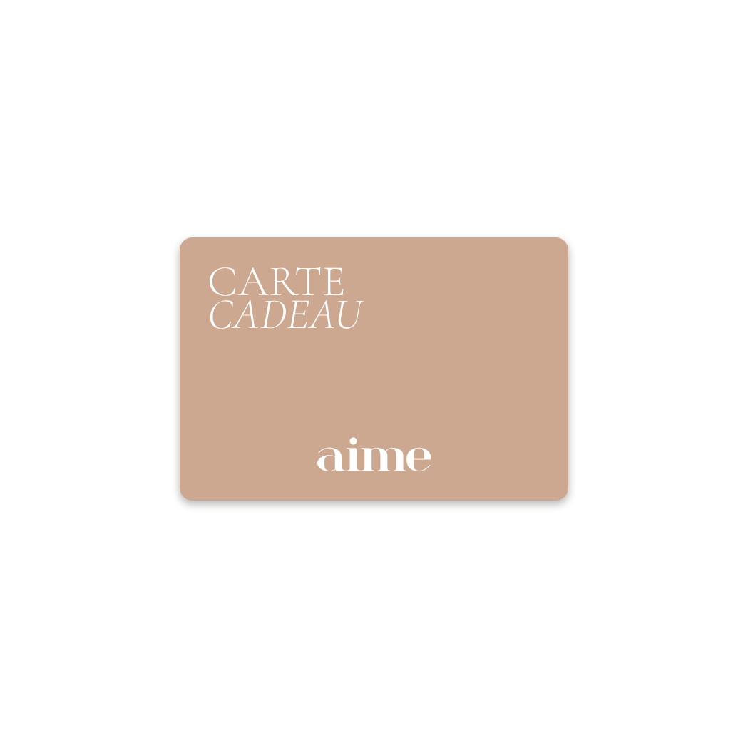 Carte cadeau Aime